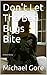 Don't Let The Bed Bugs Bite by Michael Gore