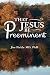 That Jesus Be Preeminent