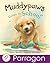 Muddypaws Goes to School (Parragon Read-Along)