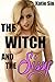 The Witch and the Sissy