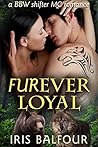 Furever Loyal (Furever Shifters, #4)
