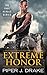 Extreme Honor (True Heroes, #1)