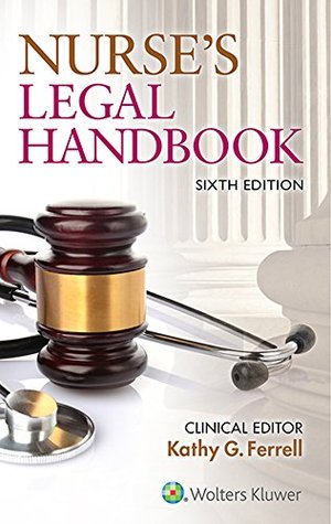Nurse's Legal Handbook (Kindle Edition)