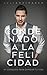 Condenado a la Felicidad: 47 Consejos para Cambiar Tu Vida (Spanish Edition)