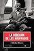 La rebelión de los náufragos (Hogueras nº 52) by Mirtha Rivero