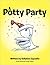 A Potty Party