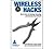 Wireless Hacks, 2/E: Tips & Tools For Building, Extending, And Securing Your Network