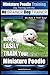 Miniature Poodle Training | Dog Training with the No BRAINER Dog TRAINER ~ We Make it THAT Easy!: How to EASILY TRAIN Your Miniature Poodle