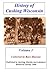 History of Cushing Wisconsin (History of Cushing, Wisconsin Book 1)