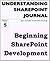 Beginning SharePoint Development - Understanding SharePoint J... by Bjørn Furuknap