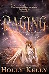 Raging (Rising #4) Raging (Rising #4)