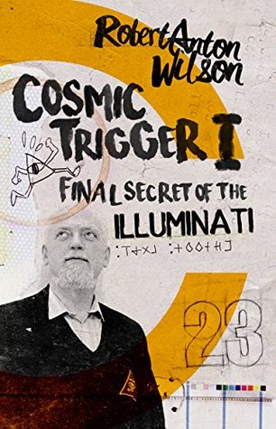 Cosmic Trigger I: Final Secret of the Illuminati