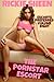 The Pornstar Escort