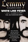 White Line Fever:...