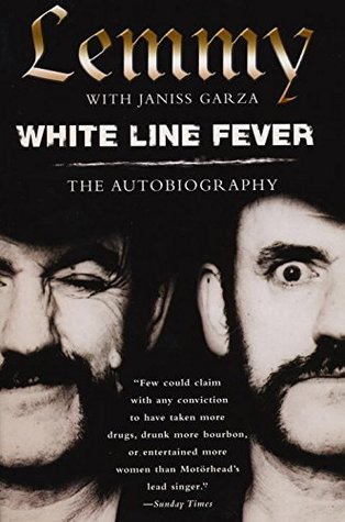 White Line Fever: The Autobiography