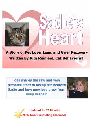 Loving and Losing our Cat Companions: Written by Rita Reimers, Multi Cat Behavior Expert (Kindle Edition)