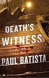 Death's Witness: A Novel Death's Witness: A Novel