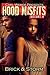 Hood Misfits Volume 4 by Brick Hood Misfits Volume 4 by Brick