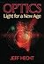 Optics: Light for a New Age