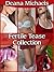 Fertile Tease Collection