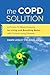 COPD Solution: A Proven 10-...