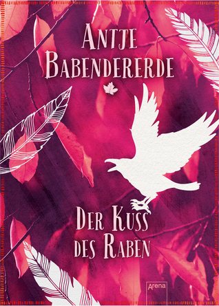 Der Kuss des Raben (Hardcover)