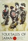 Folktales of Japan (Folktales of the World)