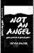Not An Angel