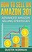 How to Sell on Amazon 301: Advanced Amazon Selling Strategies (Selling on Amazon Tutorials)