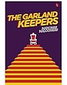 The Garland Keepers