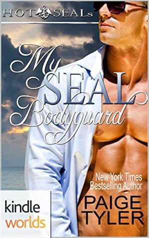 My SEAL Bodyguard (Hot SEALs )