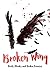 Broken Wing: Birds, Blades ...