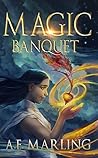 Magic Banquet by A.E. Marling Magic Banquet by A.E. Marling