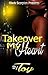 Takeover My Heart