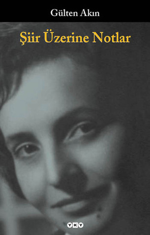 Şiir Üzerine Notlar (Paperback)