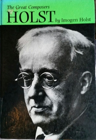 Holst. The Great Composers