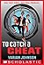 To Catch a Cheat: A Jackson Greene Novel