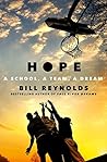 Hope: A School, a...
