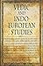 Vedic and Indo European Stu...