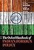 The Oxford Handbook of Indian Foreign Policy (Oxford Handbooks)