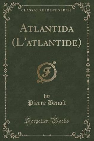 Atlantida: (L'Atlantide)