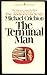 The Terminal Man