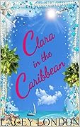 Clara in the Caribbean