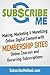 Subscribe Me: Making, Marke...