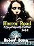 Horror Road Book 2: A Super...