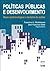 Políticas Públicas e Desenvolvimento: Bases epistemológicas e modelos de análise