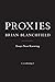 Proxies: Essays Near Knowing