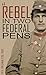 A Rebel in Two Federal Pens...