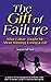 The Gift of Failure: What F...