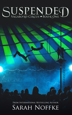 Suspended (Vagabond Circus, #1)